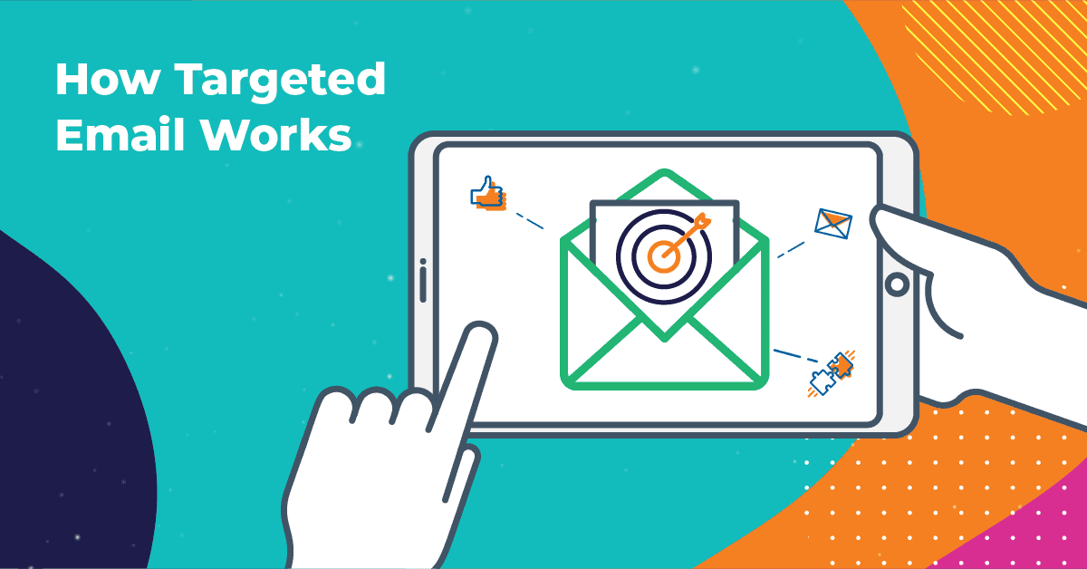 How Targeted Email Helps You Reach New Customers Gatorworks